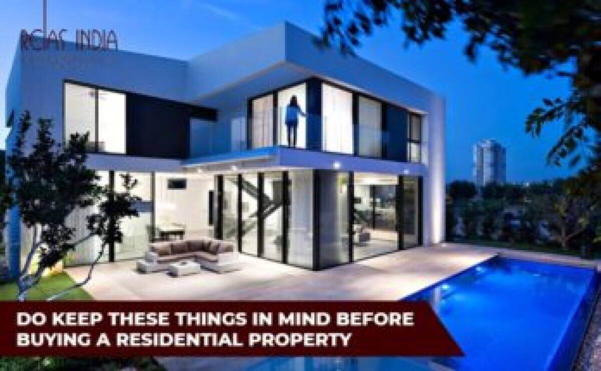 do-keep-these-things-in-mind-before-buying-a-residential-property