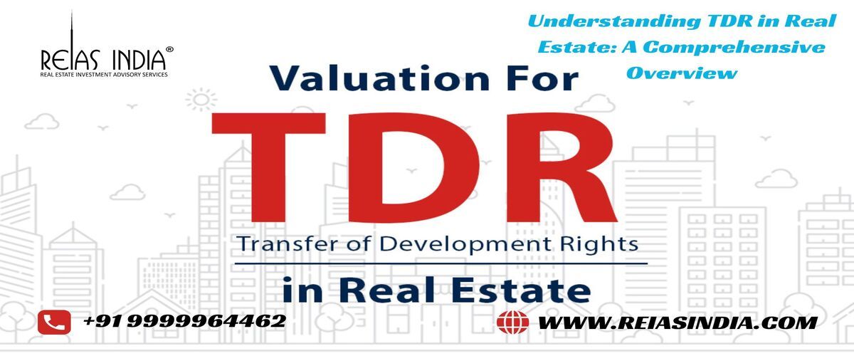 understanding-tdr-in-real-estate-a-comprehensive-guide